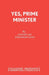Yes, Prime Minister by Antony Jay