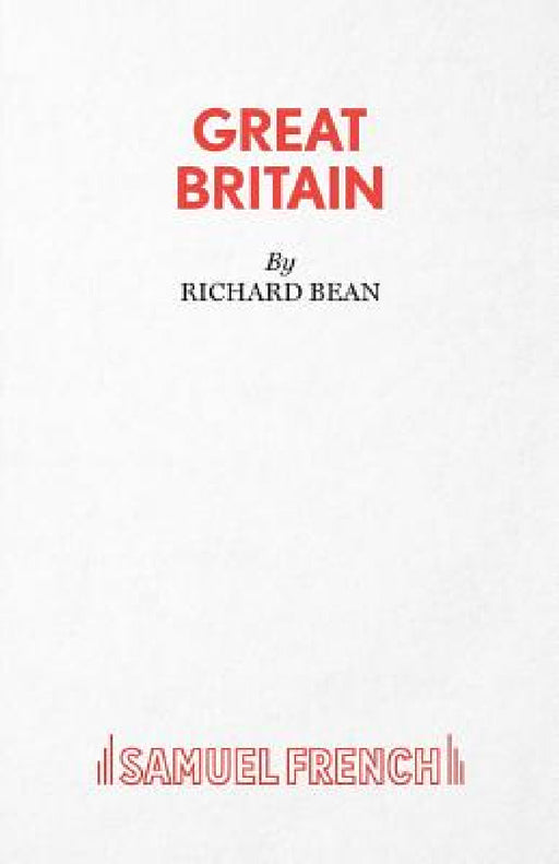 Great Britain by Richard Bean