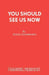 You Should See Us Now by Peter Tinniswood