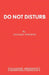 Do Not Disturb: Play by Michael Pertwee