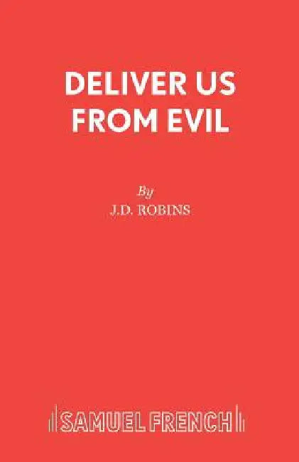 Deliver Us From Evil by J. D. Robins