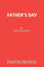 Father's Day by Eric Chappell