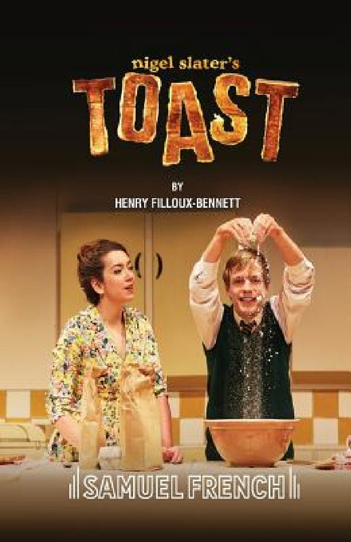 Nigel Slater's Toast by Henry Filloux-Bennett