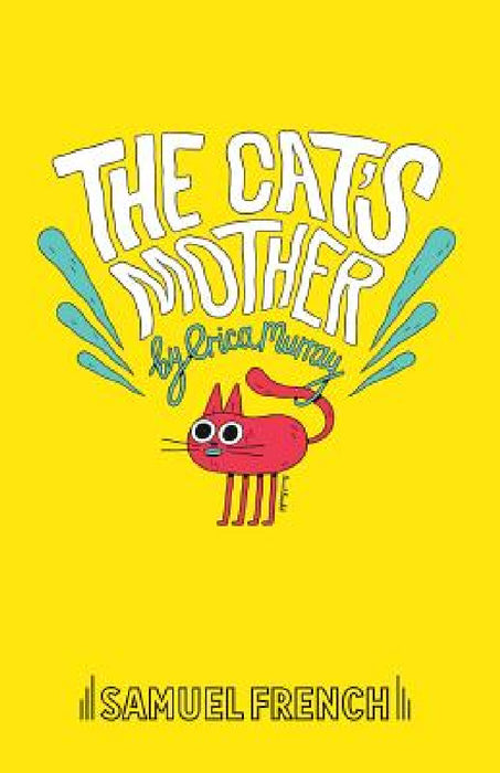 The Cat's Mother by Erica Murray