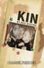 Kin by Max Dickins