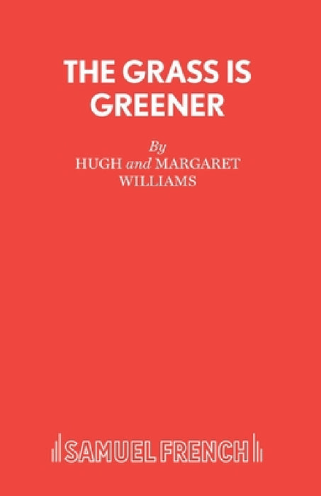The Grass Is Greener by Hugh Williams