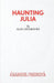Haunting Julia by Alan Ayckbourn