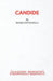Candide by Mark (Playwright UK) Ravenhill