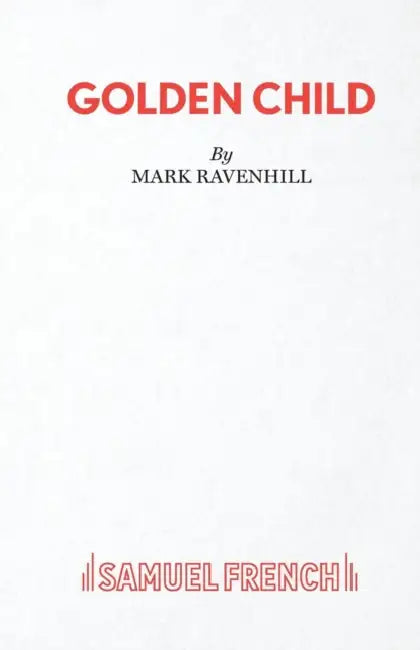 Golden Child by Mark Ravenhill