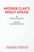 Mother Clap's Molly House by Mark Ravenhill