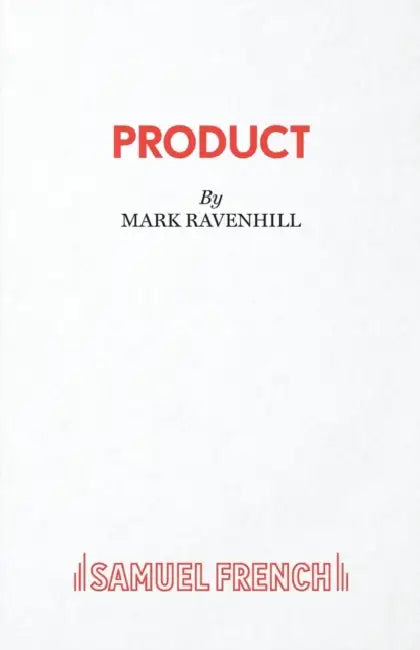 Product by Mark Ravenhill