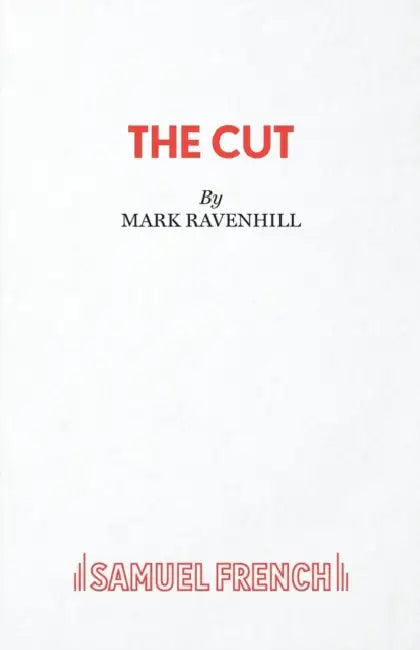 The Cut by Mark Ravenhill