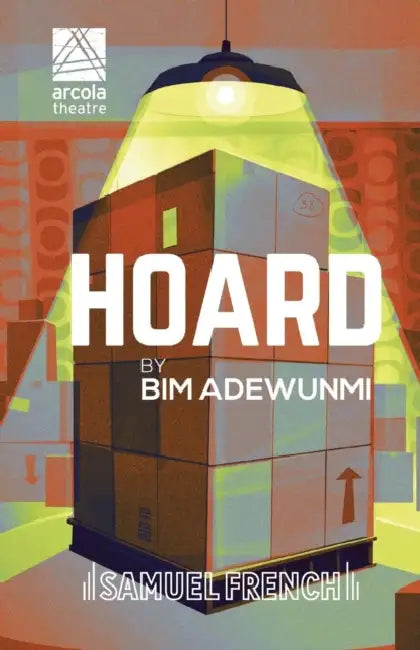 Hoard by Bim Adewunmi