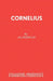 Cornelius by J B Priestley
