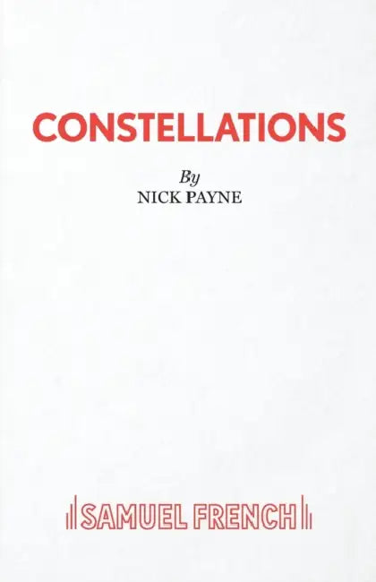 Constellations by Nick Payne