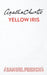 Yellow Iris by Agatha Christie