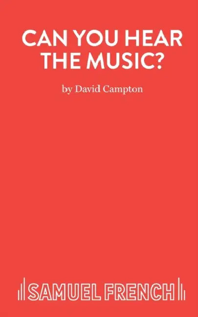 Can You Hear The Music? by David Campton