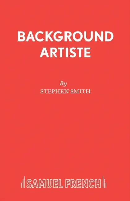 Background Artiste by Stephen Smith