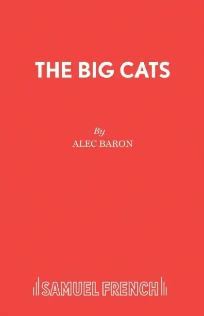 The Big Cats by Alec Baron