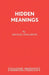 Hidden Meanings by Michael Snelgrove