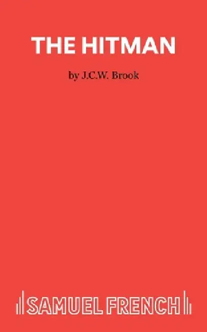 The Hitman by J. C. W Brook