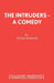 The Intruders - A Comedy by Peter Horsler