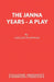 The Janna Years - A Play by Gillian Plowman