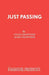 Just Passing by Colin Crowther, Mary Crowther
