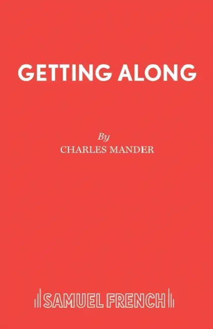 Getting Along by Charles Mander