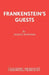 Frankenstein's Guests by Martin Downing