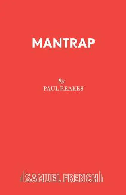 Mantrap by Paul Reakes
