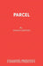 Parcel by David Campton