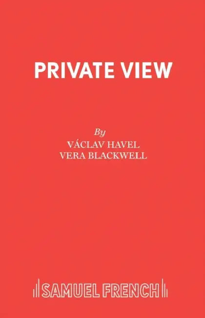 Private View by Vaclav Havel, Vera Blackwell