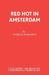Red Hot in Amsterdam by Patricia Robinson