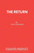 The Return by Tony Lecturer in Industrial Re Edwards
