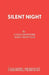 Silent Night by Colin Crowther, Mary Crowther