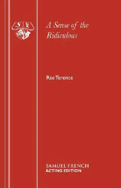 A Sense of the Ridiculous by Rae Terence