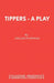 Tippers - A Play by Gillian Plowman