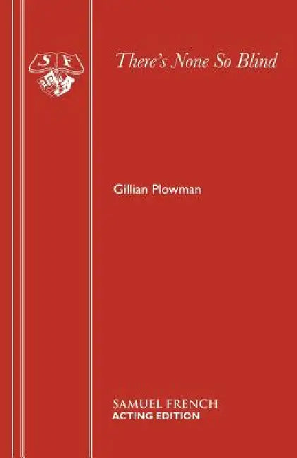 There's None So Blind by Gillian Plowman