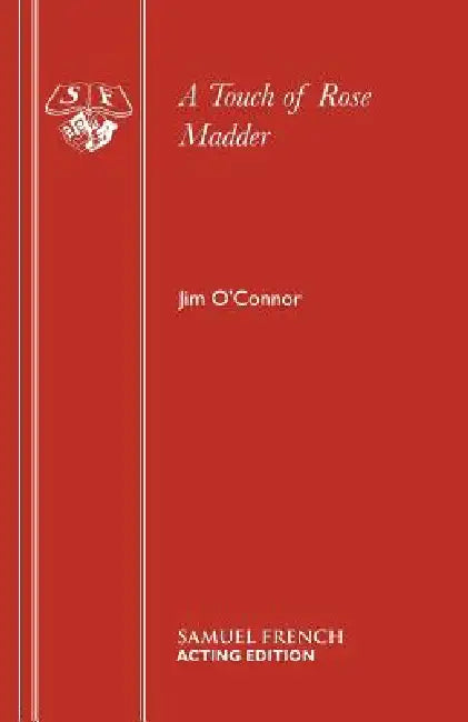 A Touch of Rose Madder by Jim O'Connor