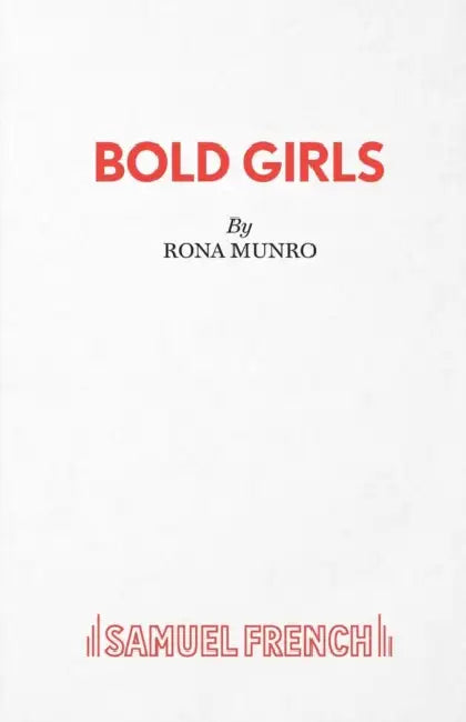 Bold Girls by Rona Munro