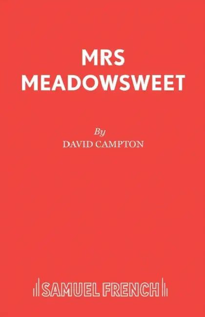 Mrs Meadowsweet by David Campton
