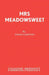 Mrs Meadowsweet by David Campton