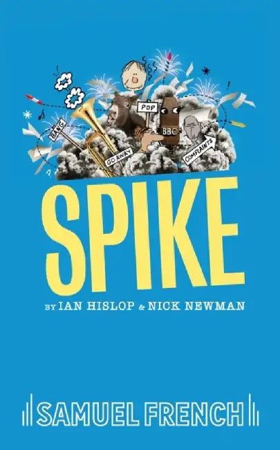 Spike by Ian Hislop