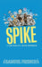 Spike by Ian Hislop