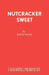 Nutcracker Sweet by David Of Cardiovascular Wood