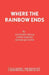 Where the Rainbow Ends by Clifford Mills, Roger Quilter