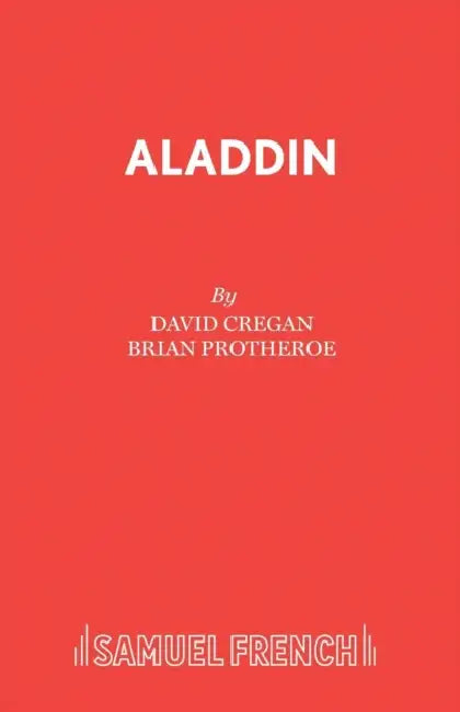 Aladdin: A Pantomime by David Cregan