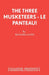 The Three Musketeers - Le Panteau! by Richard Lloyd
