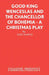 Good King Wenceslas and the Chancellor of Bohemia - A Christmas Play by Tony Horitz
